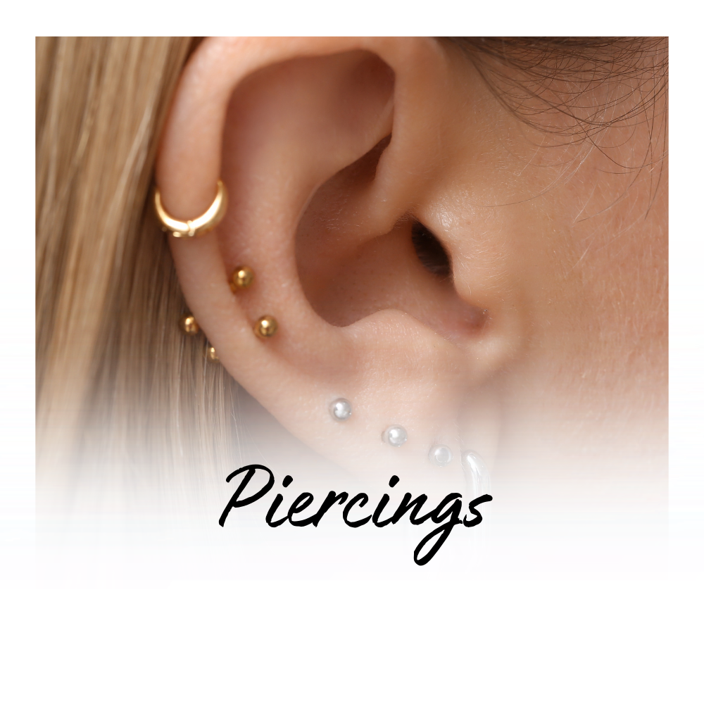 PIERCINGS