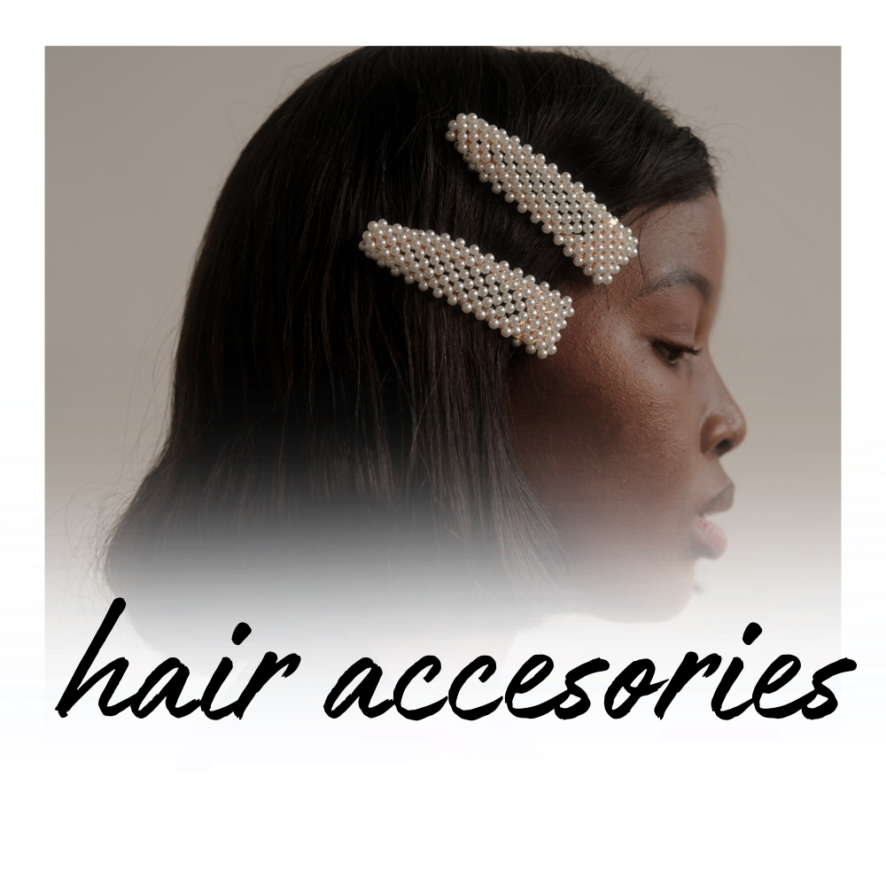 HAIR ACCESSORIES